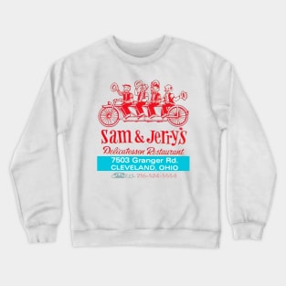 Sam & Jerry's Deli of Cleveland Crewneck Sweatshirt